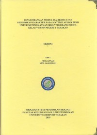 Pengembangan Modul IPA Bermuatan Pendidikan Karakter Pada Materi Lapisan Bumi Untuk Meningkatkan Sikap Toleransi Siswa Kelas VII SMP Negeri 1 Tarakan