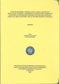 Pengaruh Model Pembelajaran ARIAS (Assurance, Relevance, Interest, Assessment, Satisfaction) Terhadap Kemampuan Pemahaman Konsep Matematika Ditinjau Dari Gaya Belajar Siswa Kelas VII SMP Negeri 9 Tarakan