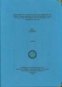 Pertumbuhan Dan Kelangsungan Hidup Udang Windu (Penaeus Monodon) Dengan Pemberian Pakan Buatan Yang Dicampur Tepung Rumput Laut (Kappaphycus Alvarezii)