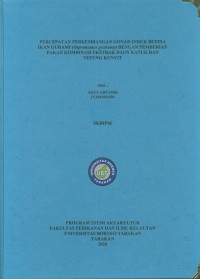 Percepatan Perkembangan Gonad Induk Betina Ikan Gurami (Osphronemeus Gouramy) Dengan Pemberian Pakan Kombinasi Ekstrak Daun Katuk Dan Tepung Kunyit