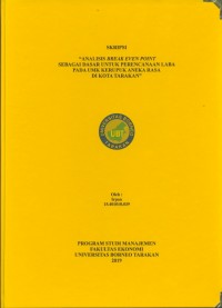 Analisis Break Even Point Sebagai Dasar Untuk Perencanaan Laba Pada UMK Kerupuk Aneka Rasa Di Kota Tarakan