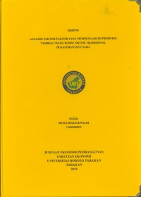 Analisis Faktor-Faktor yang Mempengaruhi Produksi Tambak Udang Windu Sistem Tradisional di Kalimantan Utara