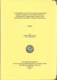 A Comparison Study Of English Junior High School Curriculum At The 8Th Grade In Integrated Laboratory School WVSU Philippines And SMPN 1 Tarakan Indonesia