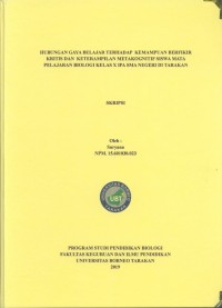 Hubungan Gaya Belajar Terhadap Kemampuan Berfikir Kritis dan Keterampilan Metakognitif Siswa Mata Pelajaran Biologi Kelas X IPA SMA Negeri Di Tarakan