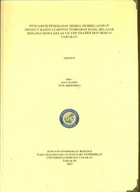 Pengaruh Penerapan Model  Pembelajaran Project Based Learning Terhadap Hasil Belajar Biologi Siswa Kelas VII SMP Frater Don Bosco Tarakan