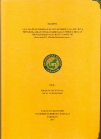 Analisis Pengendalian Kualitas Produk Dalam Upaya Mengendalikan Tingkat Kerusakan Produk Dengan Menggunakan Alat Bantu Statistik (Studi Pada PT. Mustika Minanusa Aurora)