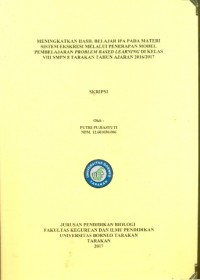 Meningkatkan Hasil Belajar IPA Pada Materi Sistem Ekskresi Melalui Penerapan Model Pembelajaran Problem Based Learning Di Kelas VIII SMPN 8 Tarakan Tahun Ajaran 2016/2017