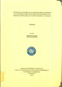 Penerapan Pendekatan Keterampilan Proses Dalam Meningkatkan Ketuntasan Belajar Biologi Siswa Kelas VII SMP Negeri  5 Tarakan