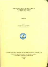 Dekonstruksi Dalam Teks Naratif  Ngawur Karena Benar  Karya Sujiwo Tejo