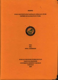 Evaluasi Penetapan Kawasan Andalan: Studi Empiris Di Kalimantan Utara