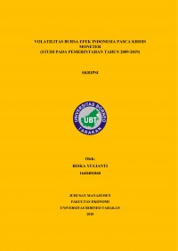 Volatilitas Bursa Efek Indonesia Pasca Krisis Moneter (Studi Pada Pemerintahan Tahun 2009-2019)