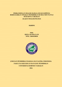 Perbandingan Dialek Bahasa Bugis Soppeng Berdasarkan Tingkat Pendidikan Di Selumit Pantai RT 26 Kota Tarakan (Kajian Dialektologi)