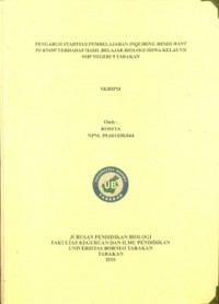 Pengaruh Strategi Pembelajaran Inquiring Minds Want To Know Terhadap Hasil Belajar Biologi  Siswa Kelas VII SMP Negeri  9 Tarakan