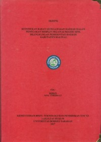 Kedudukan Badan Kepegawaian Daerah Dalam Penegakan Disiplin Pegawai Negeri Sipil Di lingkungan Pemerintah Daerah Kabupaten Malinau