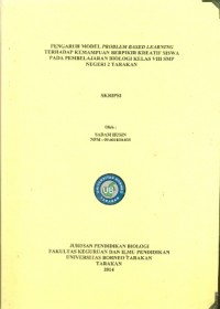 Pengaruh Model Problem Based Learning Terhadap Kemampuan Berpikir Kreatif Siswa Pada Pembelajaran Biologi Kelas VIII SMP Negeri 2 Tarakan
