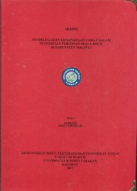 Pendelegasian Kewenangan Camat Dalam Penerbitan Perizinan Skala Kecil Di Kabupaten Malinau