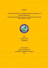 Analisis Sensitivity To Market Risk Pada Perusahaan Sektor Perbankan (Studi Empiris Pada Bank Umum Swasta Nasional Yang Terdaftar Di BEI Tahun 2011 – 2015)