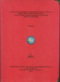 Kewenangan Pemberian Sertifikasi Guru Di Wilayah Pedalaman Kabupaten Malinau (Studi Terhadap Undang-Undang Nomor 14 Tahun 2005 Tentang Guru Dan Dosen)