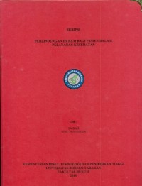 Perlindungan Hukum Bagi Pasien Dalam Pelayanan Kesehatan
