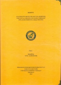 Analisis Pengaruh Jumlah Uang Beredar, Suku Bunga (BI Rate) Dan Kurs Terhadap Inflasi Di Indonesia (Tahun 2010-2014)