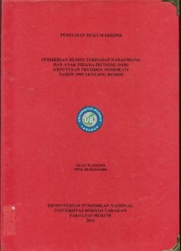 Pemberian Remisi Terhadap Narapidana dan Anak Pidana Ditinjau Dari Keputusan Presiden Nomor 174 Tahun 1999 Tentang Remisi