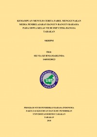 Kemampuan Menulis Cerita Fabel Menggunakan Media Pembelajaran Bangun-Bangun Rahasia Pada Siswa Kelas VII Di SMP Citra Bangsa Tarakan