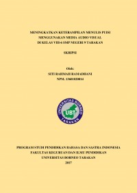 Meningkatkan Keterampilan Menulis Puisi Menggunakan Media Audio Visual di Kelas VIII-6 SMP Negeri 9 Tarakan