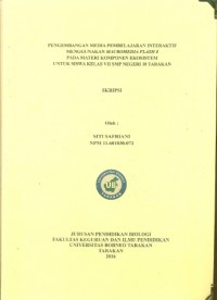 Pengembangan Media Pembelajaran Interaktif Menggunakan Macromedia Flash 8 Pada Materi Komponen Ekosistem Untuk Siswa Kelas VII SMP Negeri 10 Tarakan