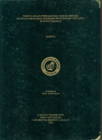 Perencanaan Pondasi Pada Tangki Minyak Menggunakan Data Standard Penetration Test (SPT) Di Kota Tarakan