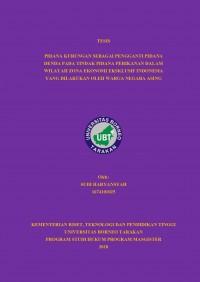 Pidana Kurungan Sebagai Pengganti Pidana Denda pada Tindak Pidana Perikanan Dalam Wilayah Zona Ekonomi Eksklusif Indonesia yang Dilakukan Oleh Warga Negara Asing