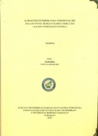 Karakter Pendidik Pada Tokoh Pak Bin Dalam Novel Burlian Karya Tere Liye (Kajian Psikologi Sastra)