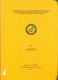 Analisis Kepuasan dan Loyalitas Mahasiswa Terhadap Proses Belajar Mengajar Di Program  S1 Fakultas Ekonomi Universitas Borneo Tarakan