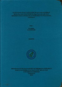 Status Dan Evaluasi Kandungan Logam Berat Besi (Fe), Dan Magnesium (Mg) Dalam Air Dan Sedimen Pada Lingkungan Perairan Sungai Kota Tarakan