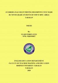 An Error Analysis In Writing Descriptive Text Made By Ninth Grade Students Of SMP IT Ibnu Abbas Tarakan