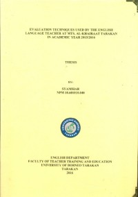 Evaluation Techniques Used By The English Language Teacher At MTs. Al-Khairaat Tarakan In Academic Year 2015/2016