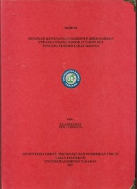 Implikasi Kewenangan Gubernur Berdasarkan Undang-Undang Nomor 23 Tahun 2014 Tentang  Pemerintahan Daerah