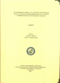 Pengembangan Modul Fun And Educative Sebagai Bahan Ajar Pada Materi Morfologi Dan Anatomi Tumbuhan Kelas X SMK Negeri 3 Tarakan