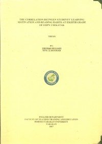 The Correlation Between Students’ Learning Motivation And Reading Habits At Eighth Grade Of SMPN 1 Sekatak