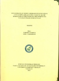 Pengembangan Modul Berbasis Potensi Lokal Untuk Siswa Kelas X SMA Tanjung Selor Berdasarkan Identifikasi Ciri Morfologi Tanaman Pisang Di Bulungan