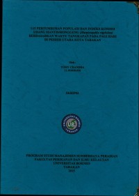 Uji Pertumbuhan Populasi Dan Indeks Kondisi Udang Mantis/Ronggeng (Harpiosquilla raphidea) Berdasarkan Waktu Tangkapan Pada Pagi Hari Di Pesisir Utara Kota Tarakan