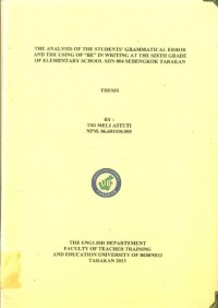 The Analysis Of The Students’ Grammatical Error And The Using Of “Be” In Writing At The Sixth Grade Of Elementary School SDN 004 Sebengkok Tarakan