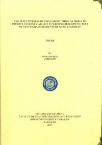 The Effectiveness Of Using Short Video As Media To Improve Students’ Ability In Writing Descriptive Text Of Tenth Grade Students Of SMAN 2 Tarakan