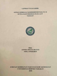Asuhan Kebidanan Komprehensif Pada Ny. M Di Wilayah Puskesmas Juata Laut Tarakan