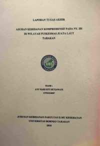Asuhan Kebidanan Komprehensif Pada Ny. Hs Di Wilayah Puskesmas Juata Laut Tarakan