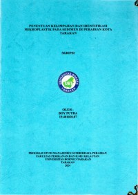 Penentuan Kelimpahan Dan Identifikasi Mikroplastik Pada Sedimen Di Perairan Kota Tarakan