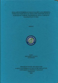 Pengaruh Pemberian Pakan Alami Yang Berbeda Terhadap Percepatan Moulting Kepiting Bakau (Scylla Sp) Di Tambak Tradisional Kota Tarakan Kalimantan Utara