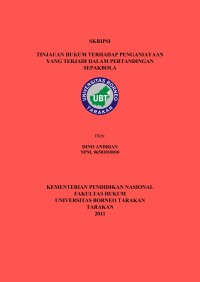 Tinjauan Hukum Terhadap Penganiayaan yang Terjadi Dalam Pertandingan Sepakbola
