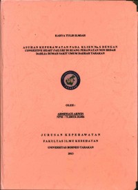 Asuhan Keperawatan Pada Klien Nn. S Dengan Congestive Heart Failure Di Ruang Perawatan Non Bedah Dahlia Rumah Sakit Umum Daerah Tarakan