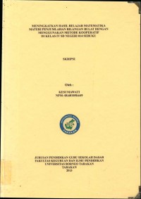 Meningkatkan Hasil Belajar Matematika Materi Penjumlahan Bilangan Bulat Dengan Menggunakan Metode Kooperatif Di Kelas IV SD Negeri 014 Sebuku