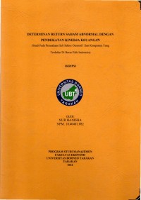 Determinan Return Saham Abnormal Dengan Pendekatan Kinerja Keuangan (Studi Pada Perusahaan Sub Sektor Otomotif Dan Komponen Yang Terdaftar Di Bursa Efek Indonesia)